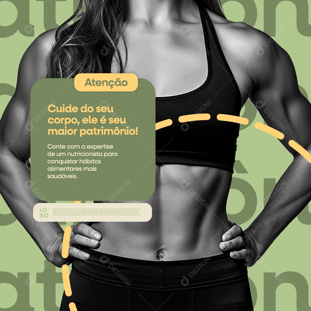 Nutricionista Atenção Cuide do seu Corpo Ele é seu Maior Patrimônio Social Media PSD Editável