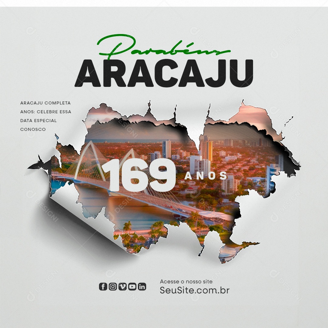 Aniversário de Aracaju 17 de Março Parabéns pelos seus 169 Anos Social Media PSD Editável