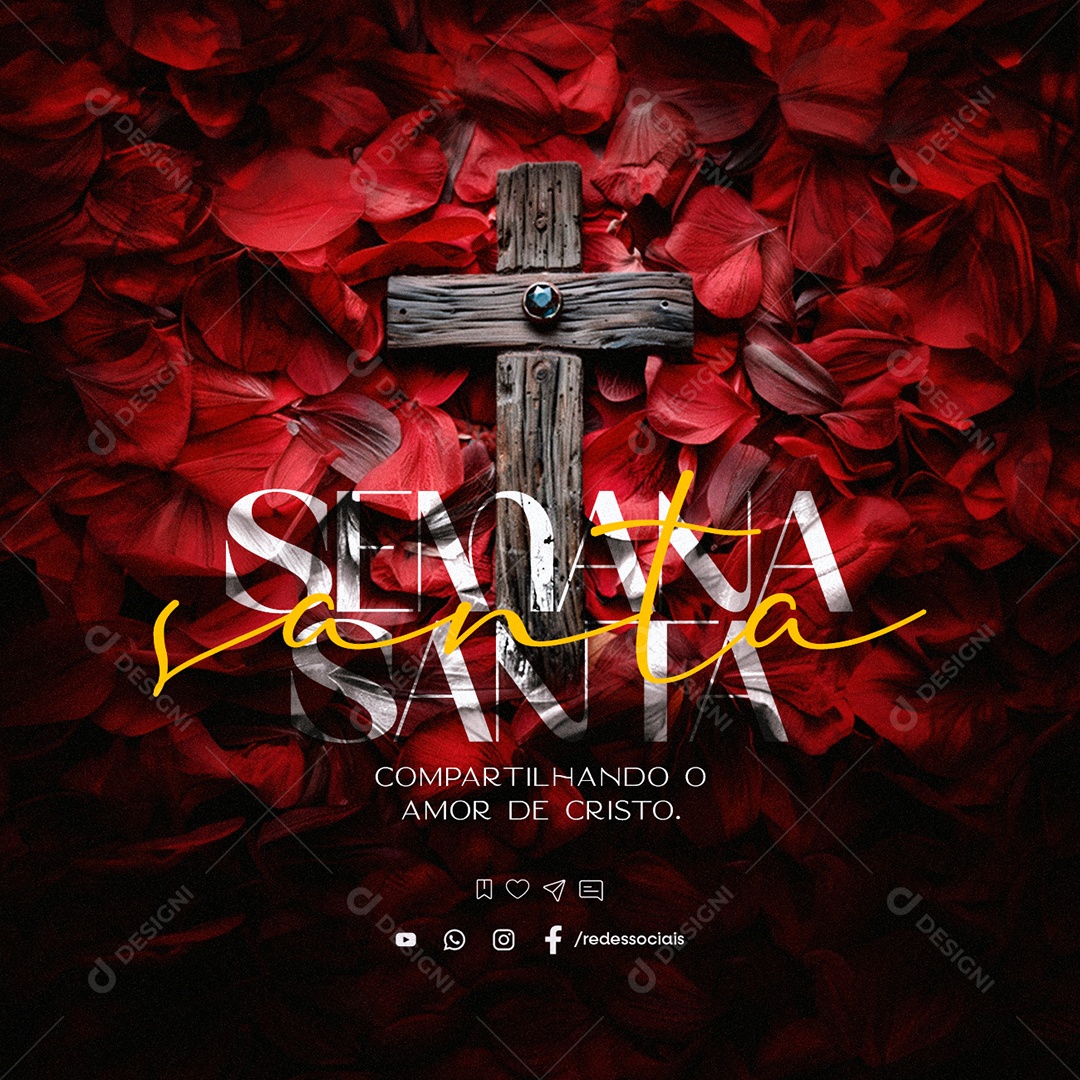 Semana Santa Compartilhando o Amor de Cristo Social Media PSD Editável