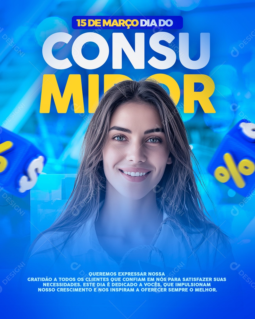 Dia Do Consumidor 15 de Março Queremos Expressar nossa Gratidão aos Clientes Social Media PSD Editável