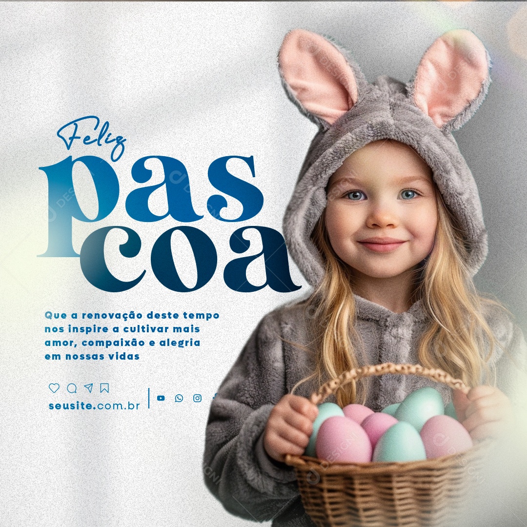 Feliz Páscoa Que a Renovação deste Tempo nos Inspire Social Media PSD Editável