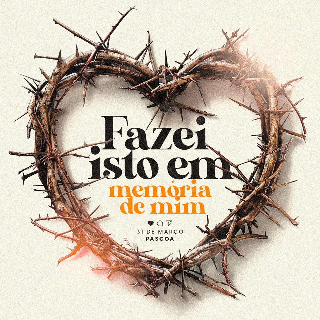 Páscoa 31 de Março Fazei isto em Memória de Mim Social Media PSD Editável