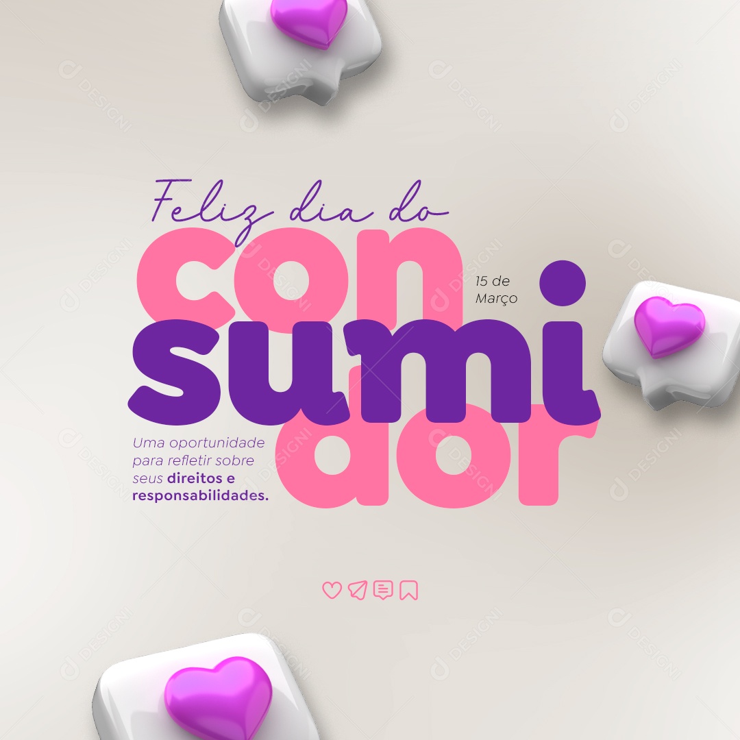Feliz Dia do Consumidor 15 de Março Uma Oportunidade Social Media PSD Editável