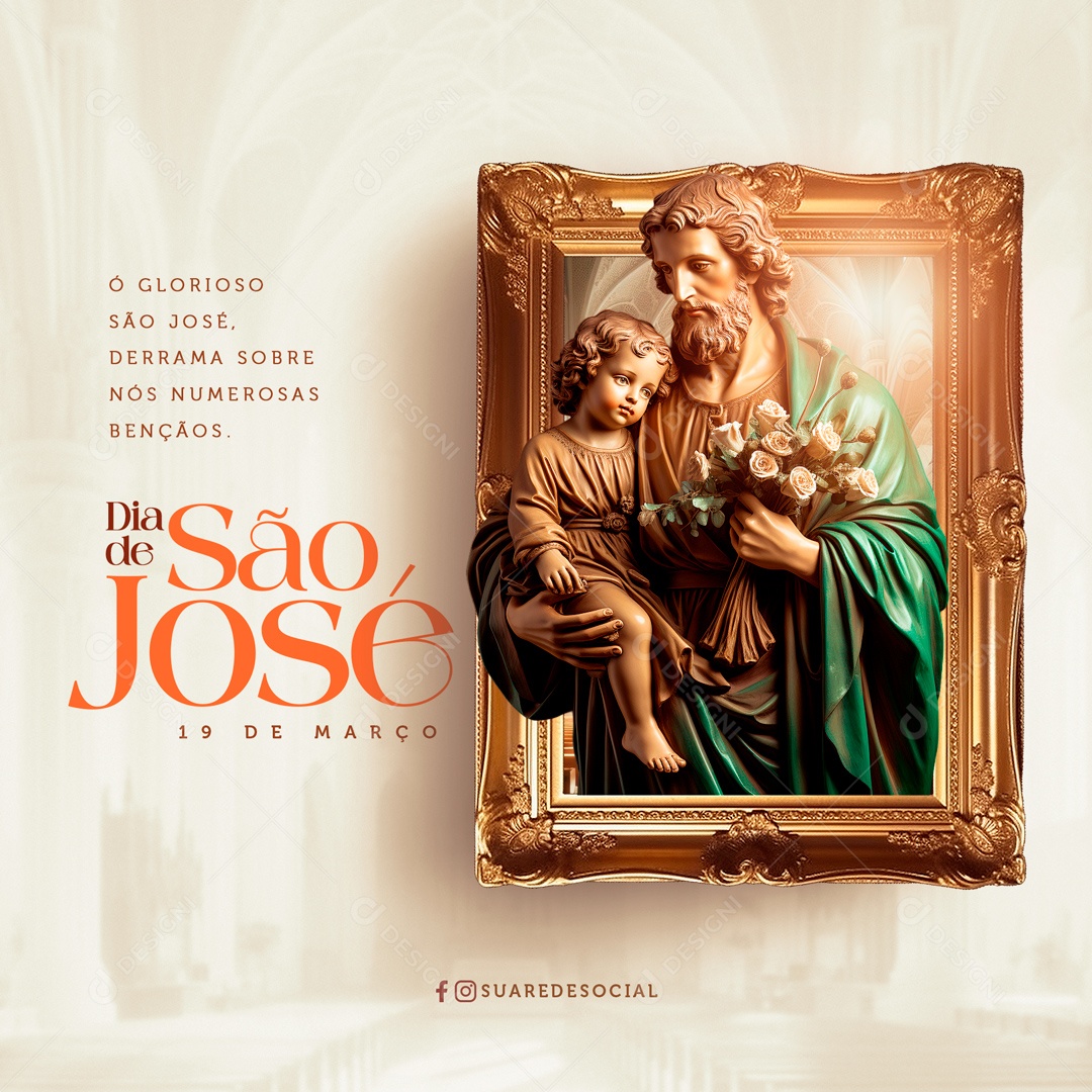 Dia de São José 19 de Março Derrama Sobre nós Numerosas Bençãos Social Media PSD Editável