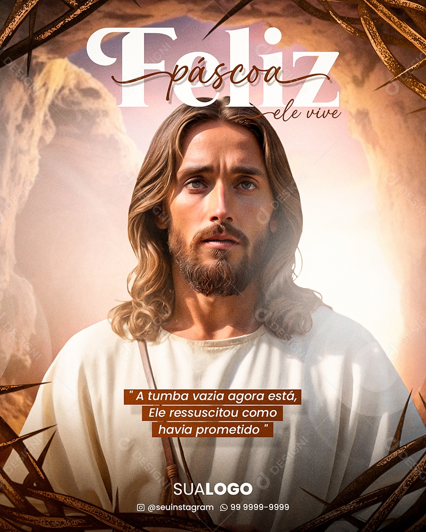 Páscoa 31 de Março a Tumba Vazia Agora Está Ele Ressuscitou como Havia Prometido Social Media PSD Editável