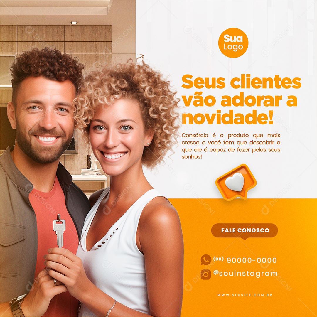 Consórcio Seus Clientes vão Adorar a Novidade Social Media PSD Editável