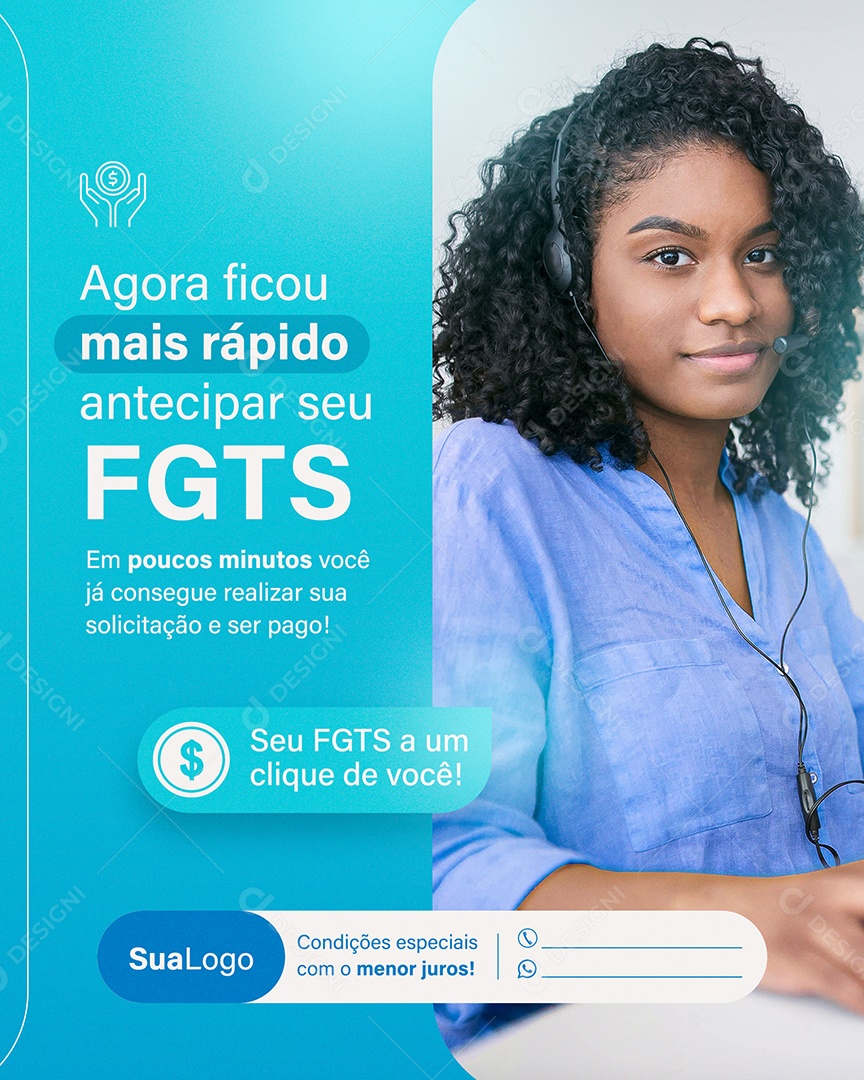 Social Media Agora ficou mais Rápido Antecipar seu FGTS PSD Editável