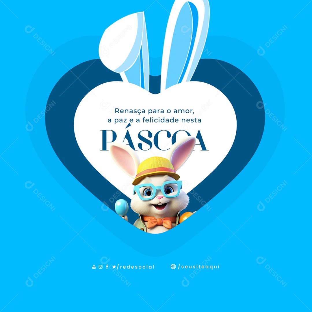 Frase Motivacional Renasça para o Amor e Paz e a Felicidade nesta Páscoa Social Media PSD Editável