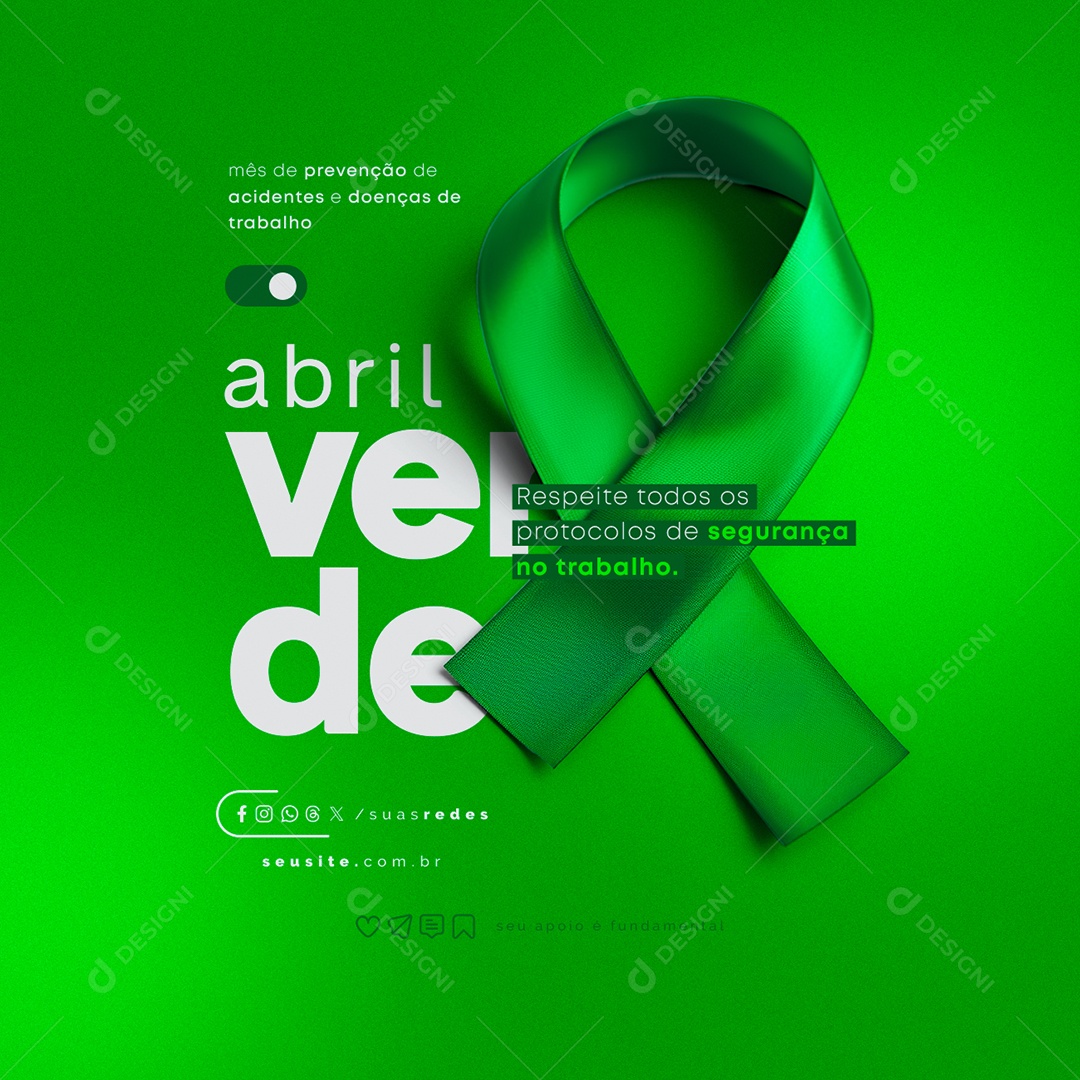 Abril Verde Respeite todos os Protocolos de Segurança no Trabalho Social Media PSD Editável