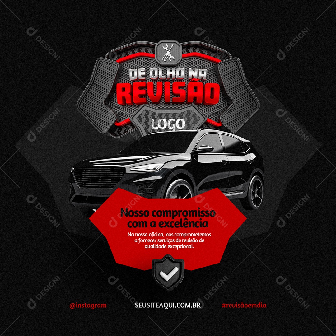 De Olho na Revisão Oficina Mecânica nosso Compromisso Social Media PSD Editável