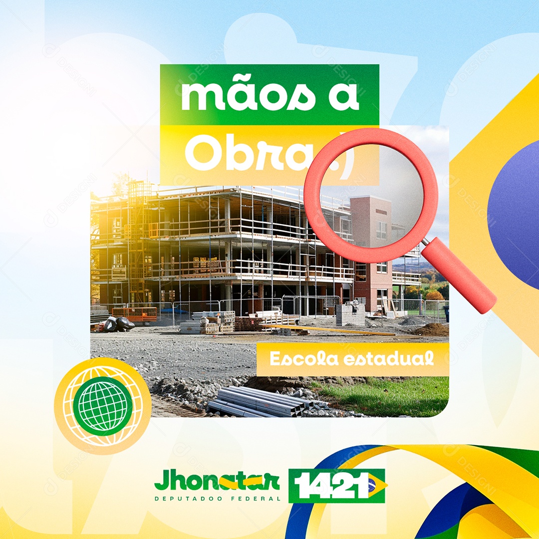 Eleição Mãos a Obra Escola Estadual Social Media PSD Editável