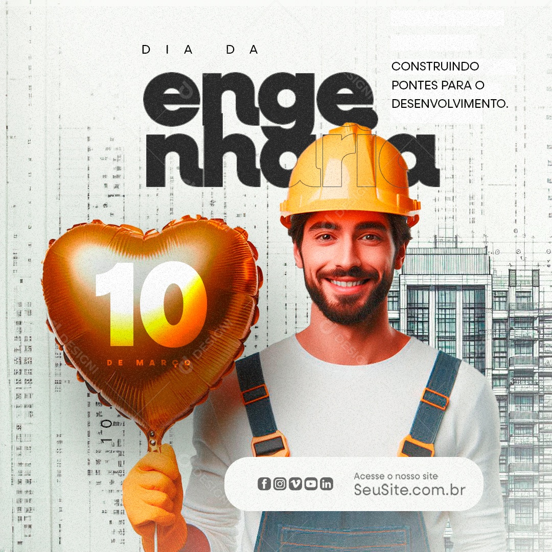 Dia da Engenharia 10 de Abril Construindo Pontes Social Media PSD Editável