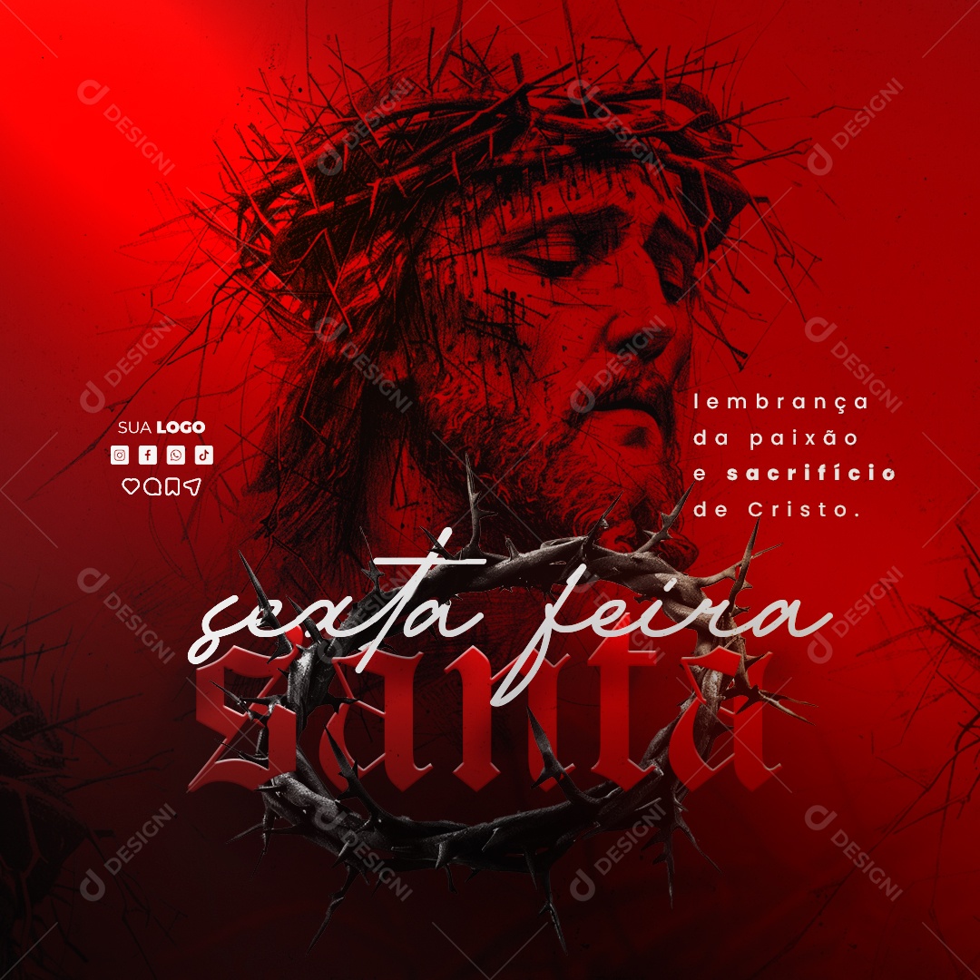 Sexta Feira Santa 29 de Março Lembrança da Paixão e Sacrifíco de Cristo Social Media PSD Editável