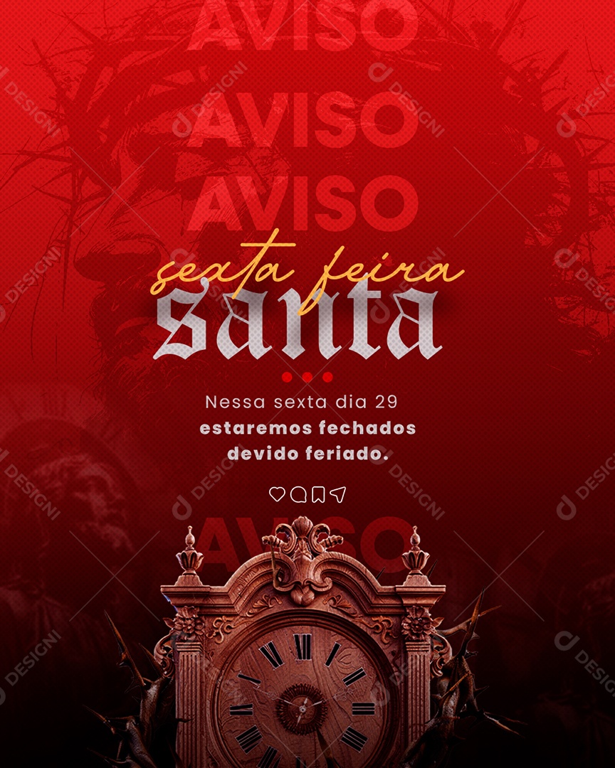 Sexta Feira Santa Aviso Dia 29 Estaremos Fechados Social Media PSD Editável
