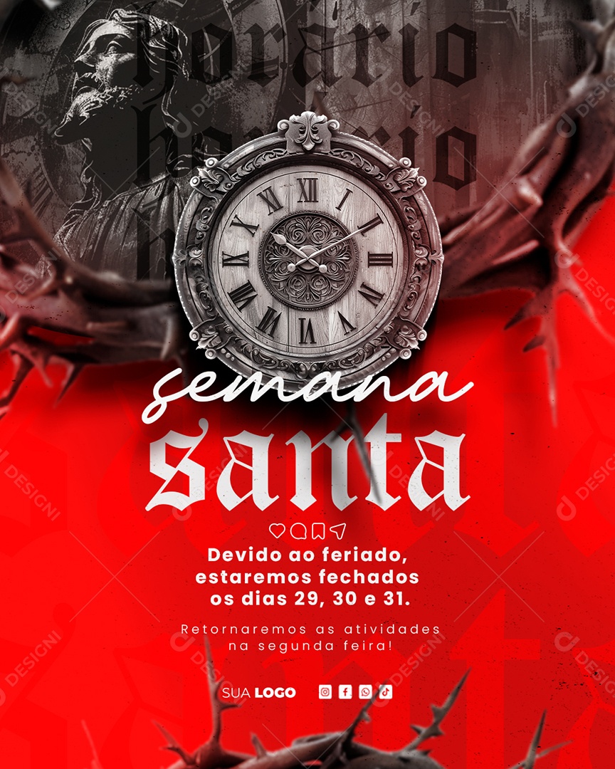 Semana Santa Devido ao Feriado Estaremos Fechados os Dias 29 30 e 31 Social Media PSD Editável