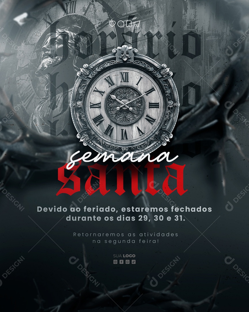 Semana Santa Devido ao Feriado Estaremos Fechados Social Media PSD Editável