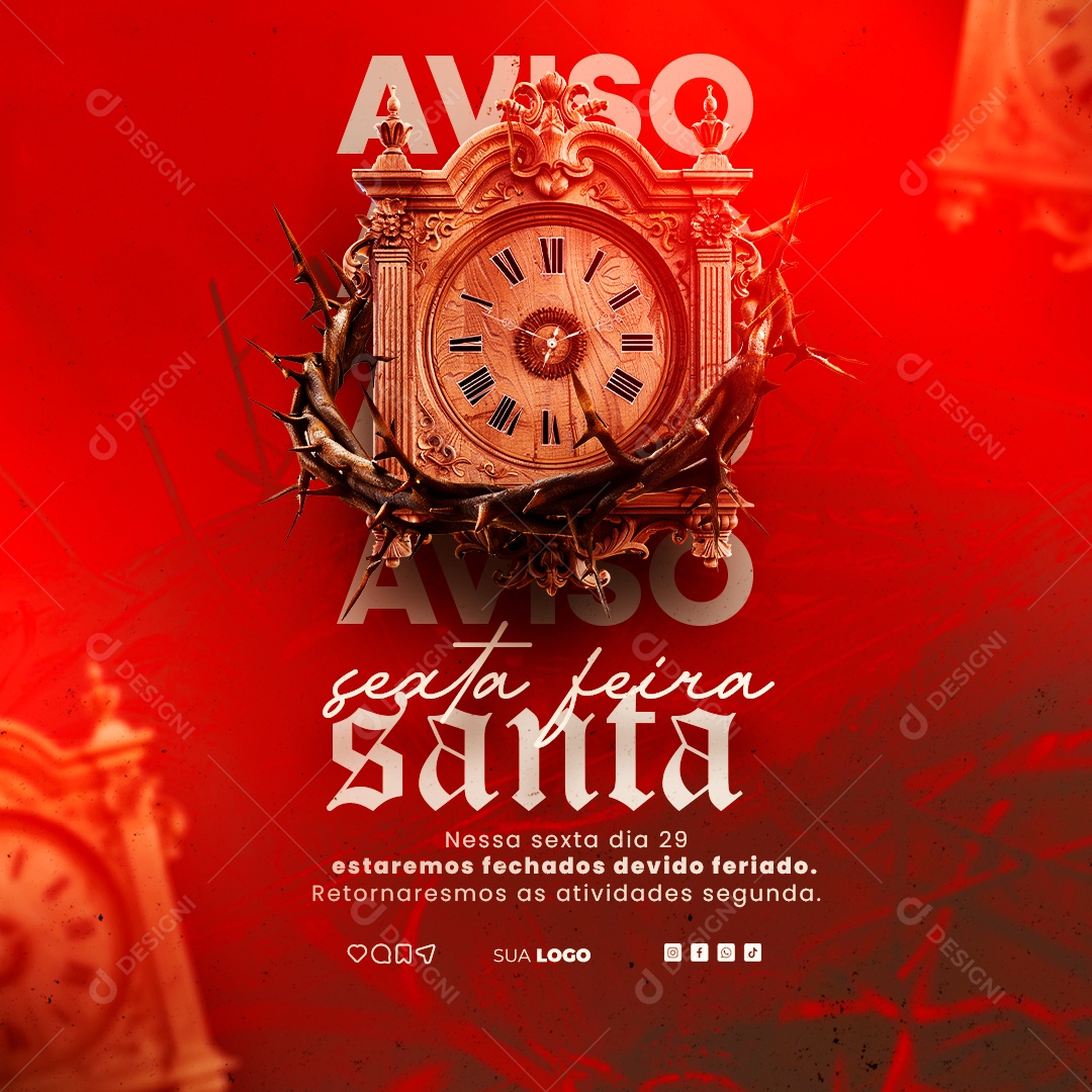 Sexta Feira Santa Dia 29 Estaremos Fecchados Devido Feriado Social Media PSD Editável