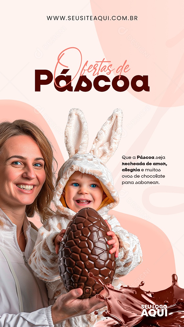 Story Ofertas de Páscoa Seja Recheada de Amor Social Media PSD Editável
