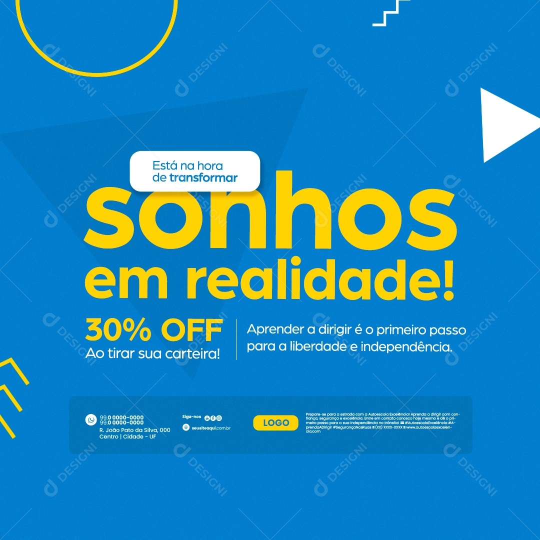 Autoescola Está na Hora de Transformar Sonhos em Realidade Social Media PSD Editável