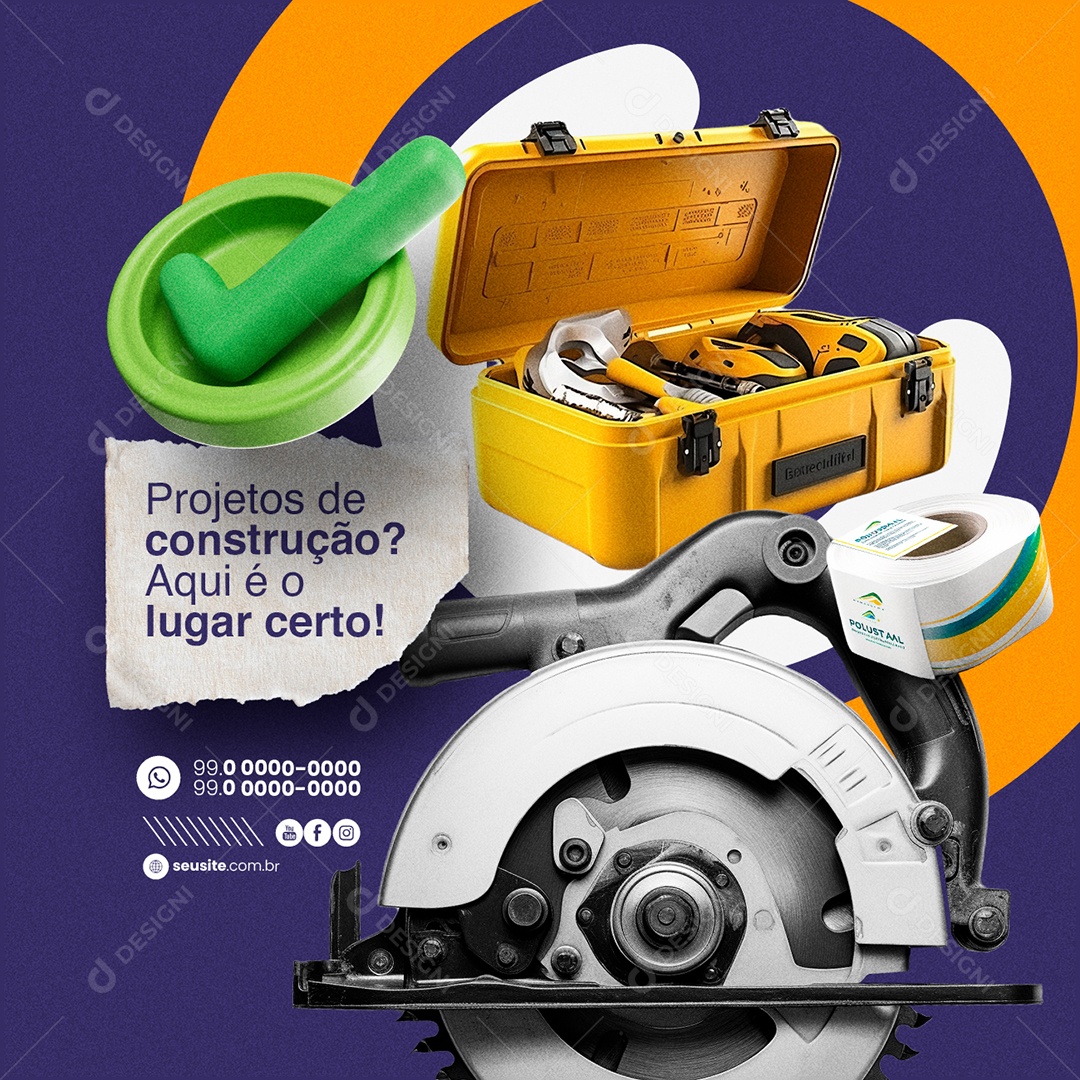 Materiais de Construção Projeto de Construção Aqui é o Lugar certo Social Media PSD Editável