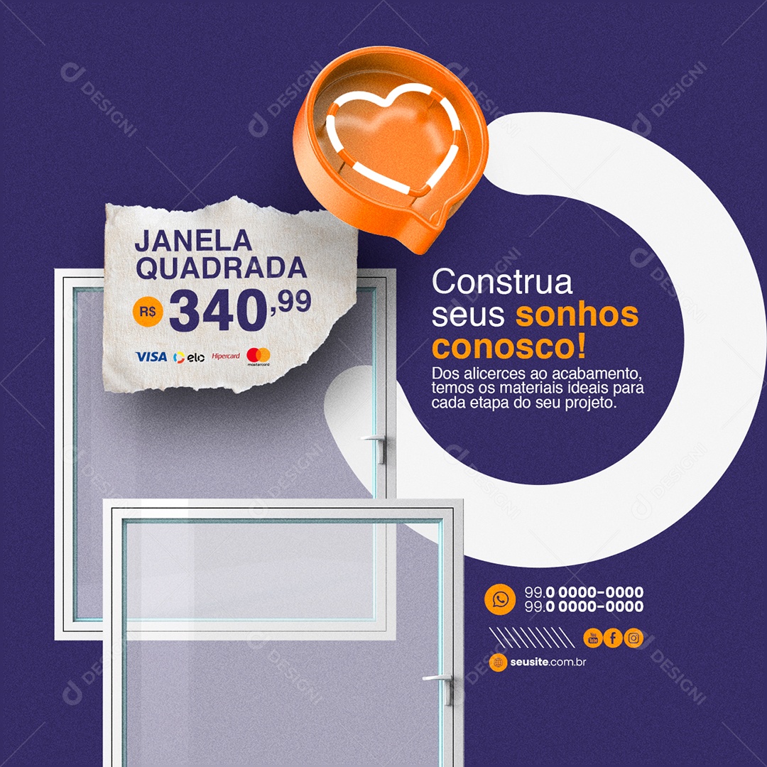 Materiais de Construção Janela Quadrada Construa seus Sonhos Social Media PSD Editável
