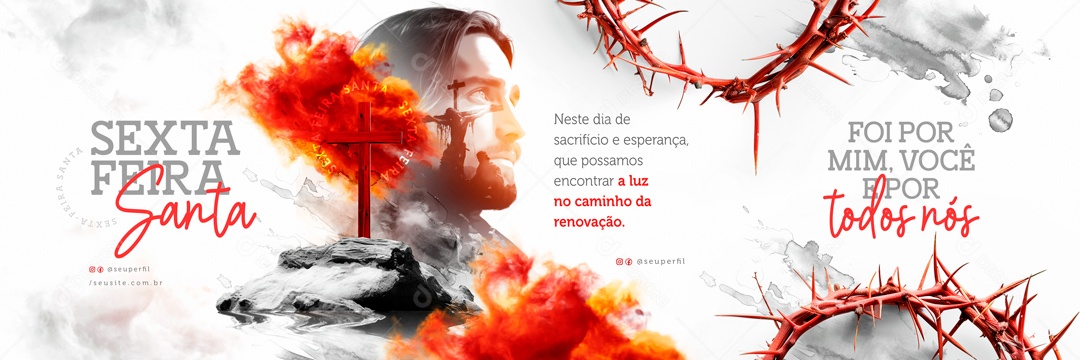 Carrossel Sexta Feira Santa 29 de Março Foi por Mim Você e por todos Nós Social Media PSD Editável