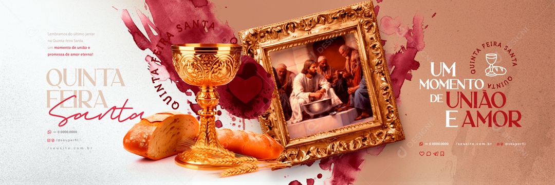 Carrossel Quinta Feira Santa 28 de Março um  Momento de União e Amor Social Media PSD Editável
