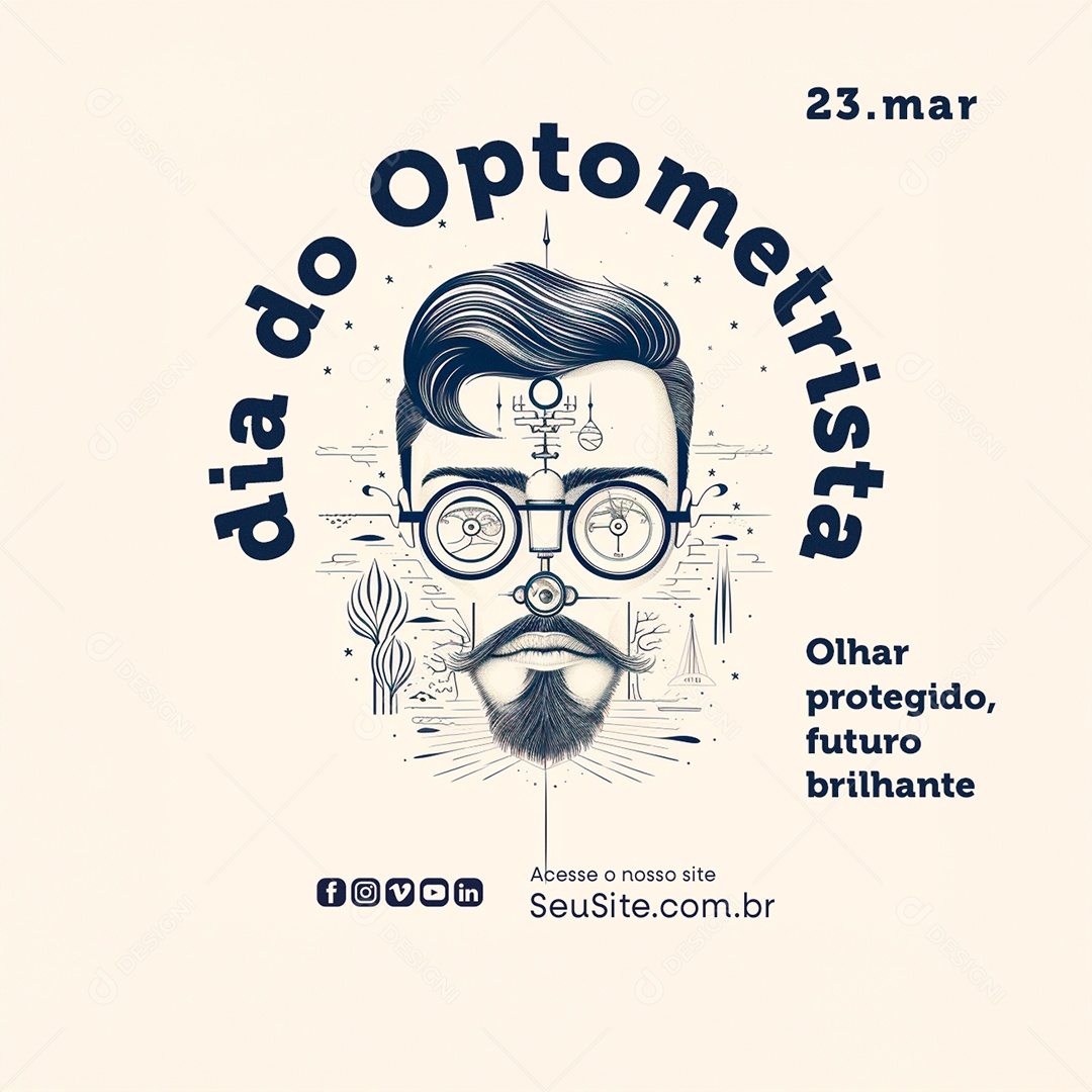 Dia do Optometrista 23 de Março Olhar Protegido Futuro brilhante Social Media PSD Editável