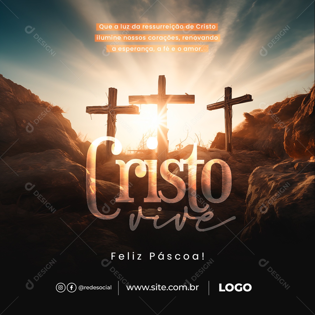 Feliz Páscoa 31 de Março Renovando a Esperança a Fé e o Amor Social Media PSD Editável