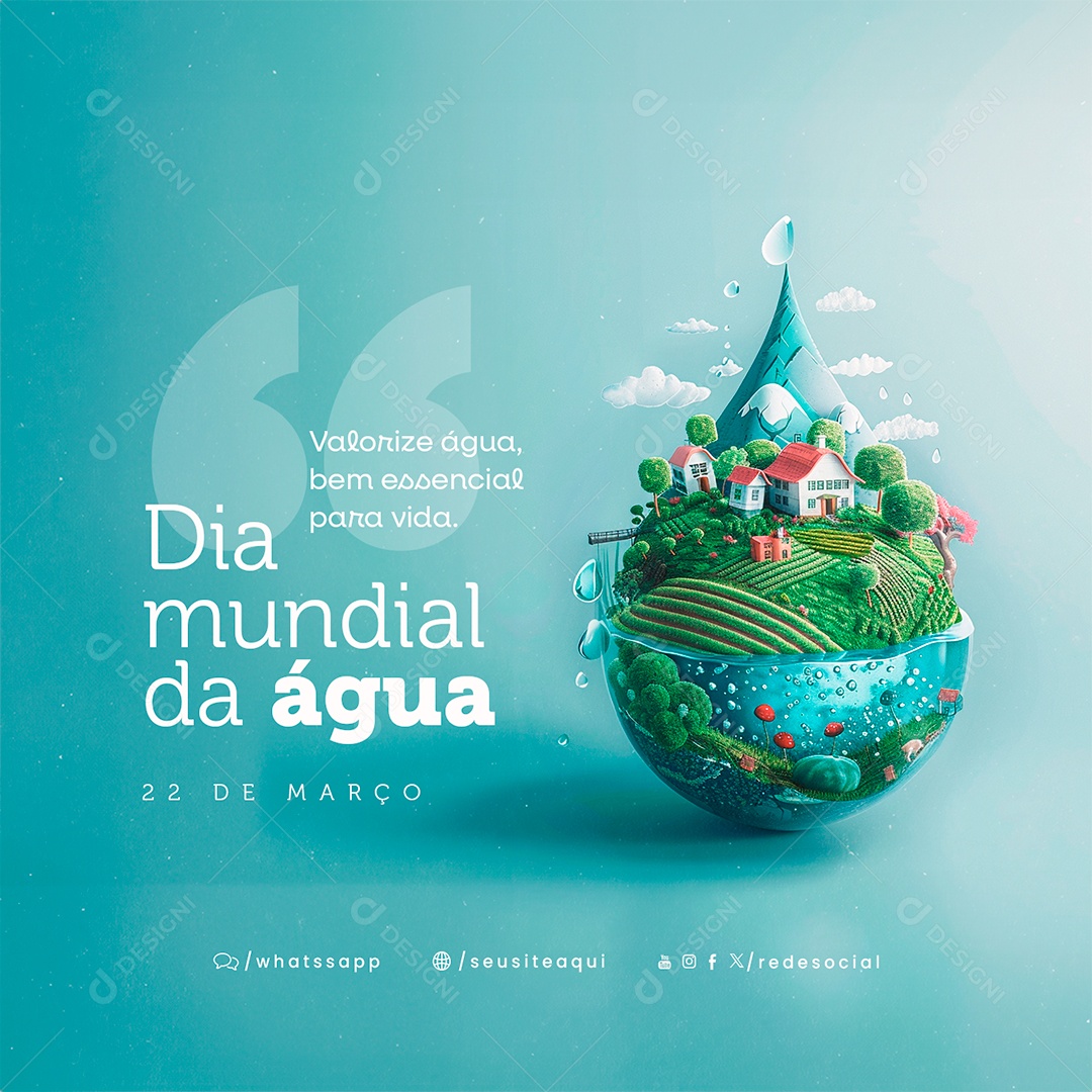 Dia Mundial da Água 22 de Março Valorize água Bem Essencial Social Media PSD Editável