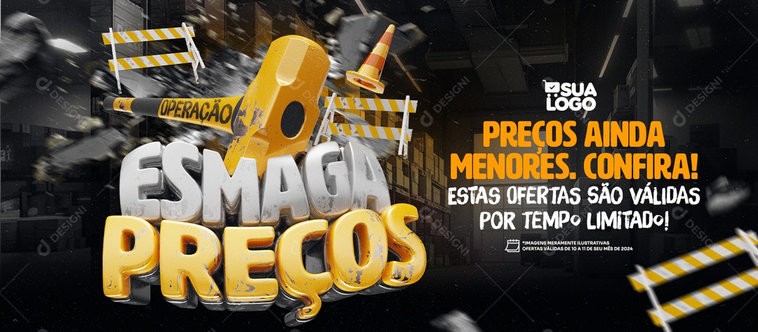 Banner Esmaga Preços Ainda Menores Social Media PSD Editável