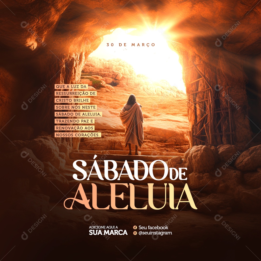 Sábado de Aleluia que a Luz da Ressurreição de Cristo Brilhe Sobre Nós Social Media PSD Editável