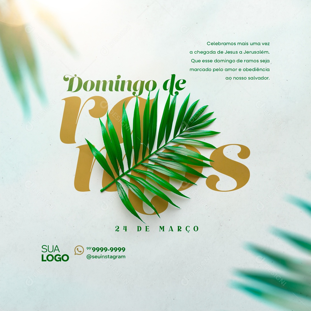 Domingo de Ramos 24 de Março Celebramos mais uma Vez a Chegada de Jesus Social Media PSD Editável