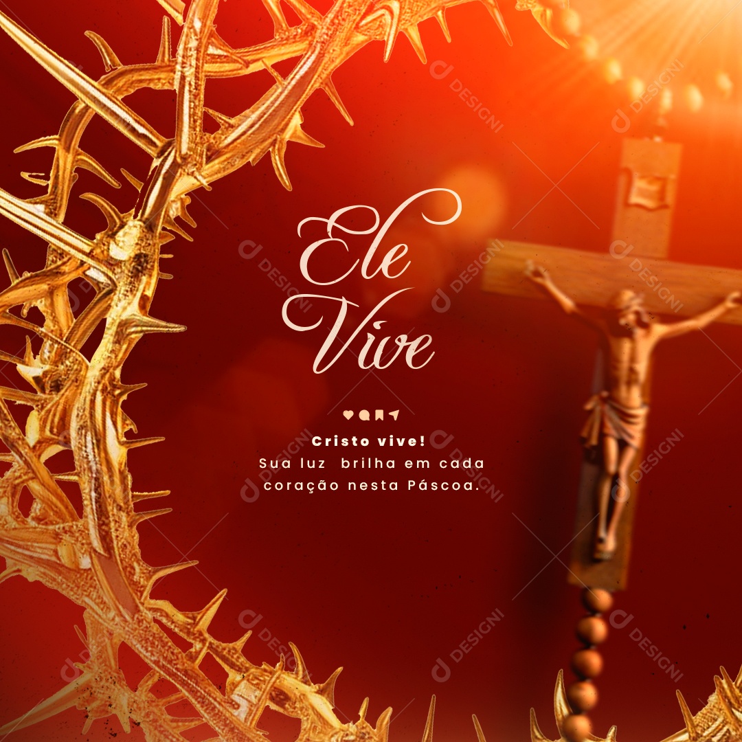 Semana Santa Cristo Vive sua Luz Brilha em cada Coração Social Media PSD Editável