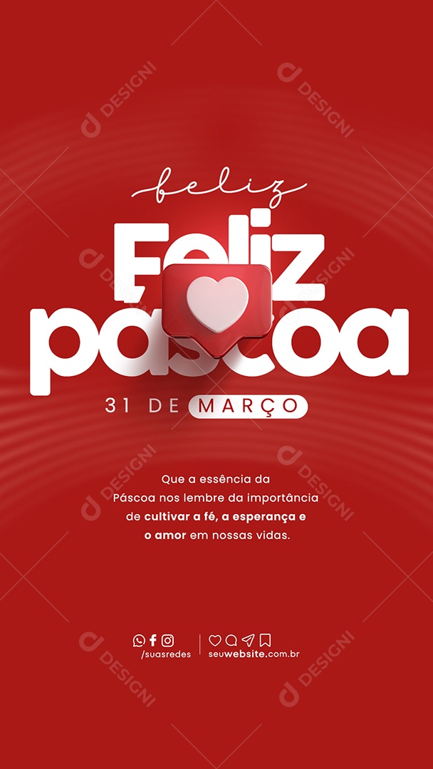 Story Feliz Páscoa 31 de Março nos Lembre da Importância de Cultivar a Fé Social Media PSD Editável