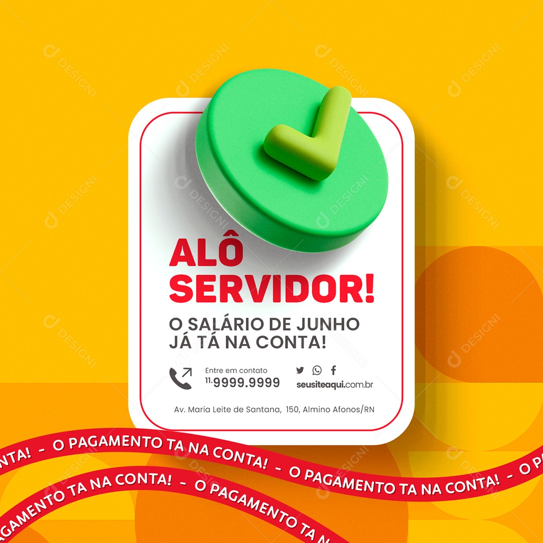 Prefeitura Pagamentos Alô Servidor O Salário de Junho Já tá na Conta Social Media PSD Editável