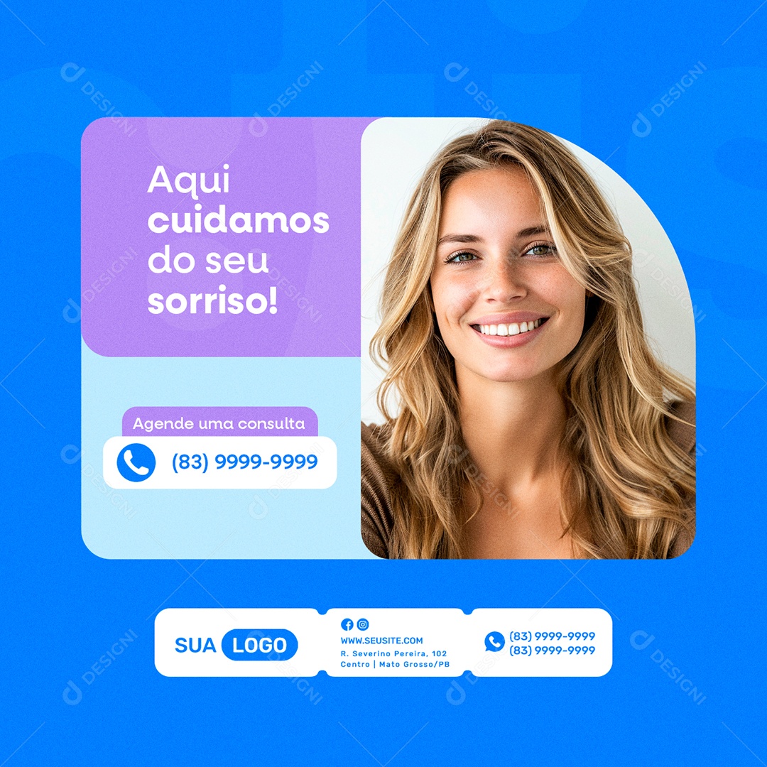 Dentista Aqui Cuidamos do Seu Sorriso Agende uma Consulta Social Media PSD Editável
