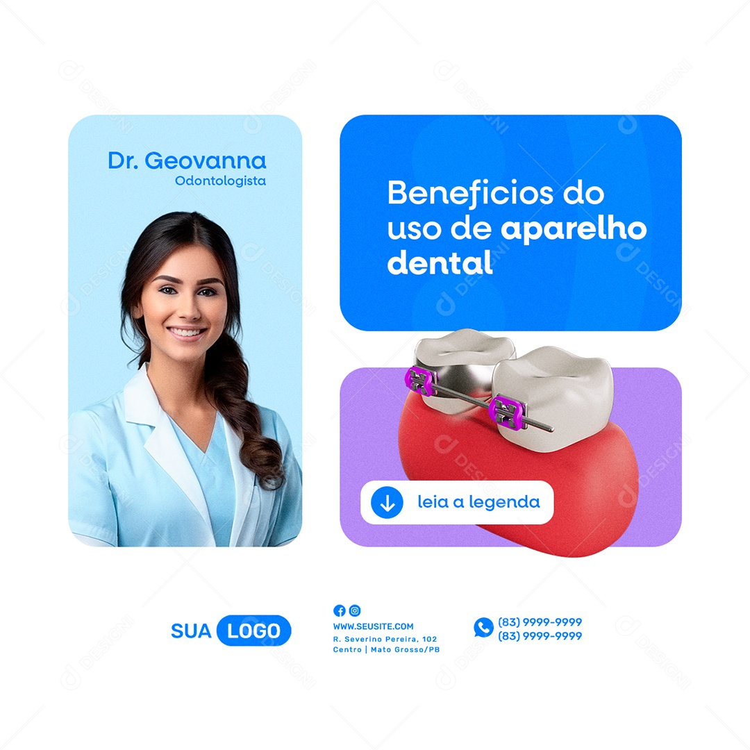 Dentista Dr Geovana Odontologista Benefícios do Uso do Aparelho Dental Social Media PSD Editável