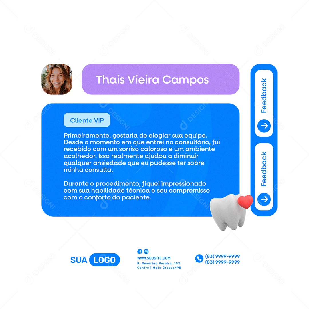Dentista Feedback Thais Vieira Campos Cliente Vip Social Media PSD Editável