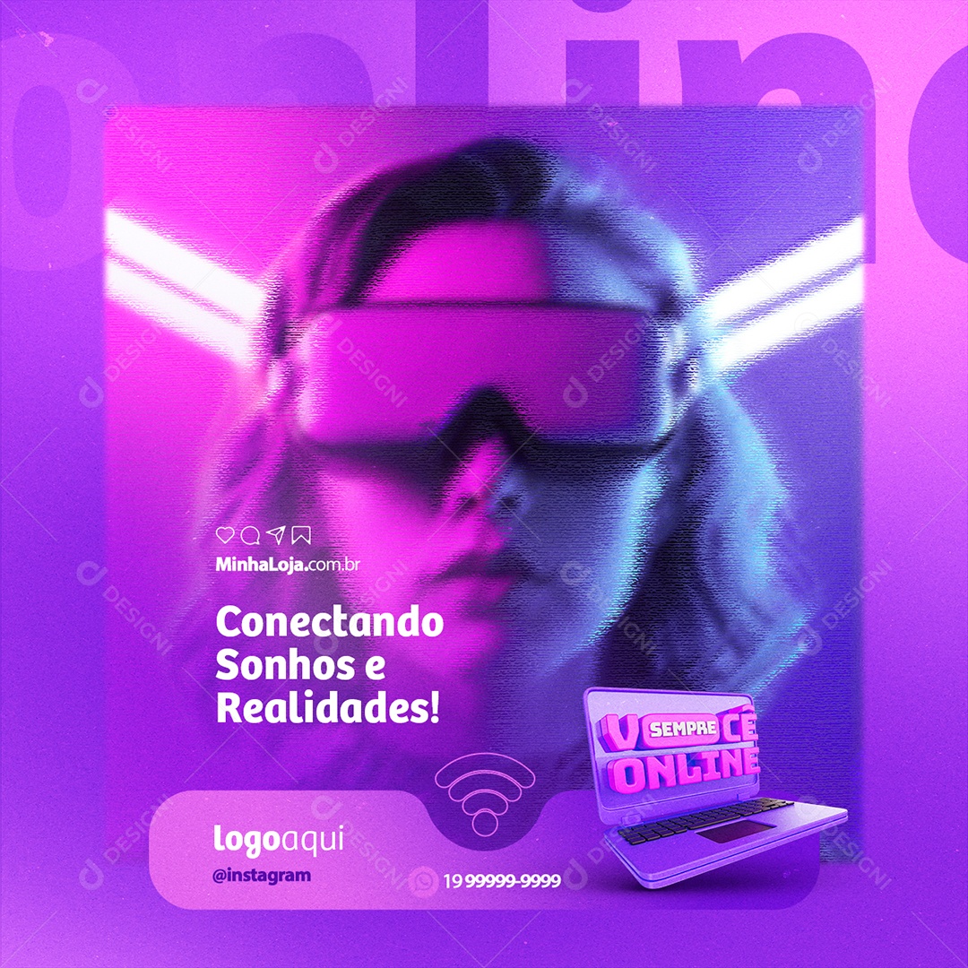 Você Sempre Online Conectando Sonhos em Realidade Social Media PSD Editável