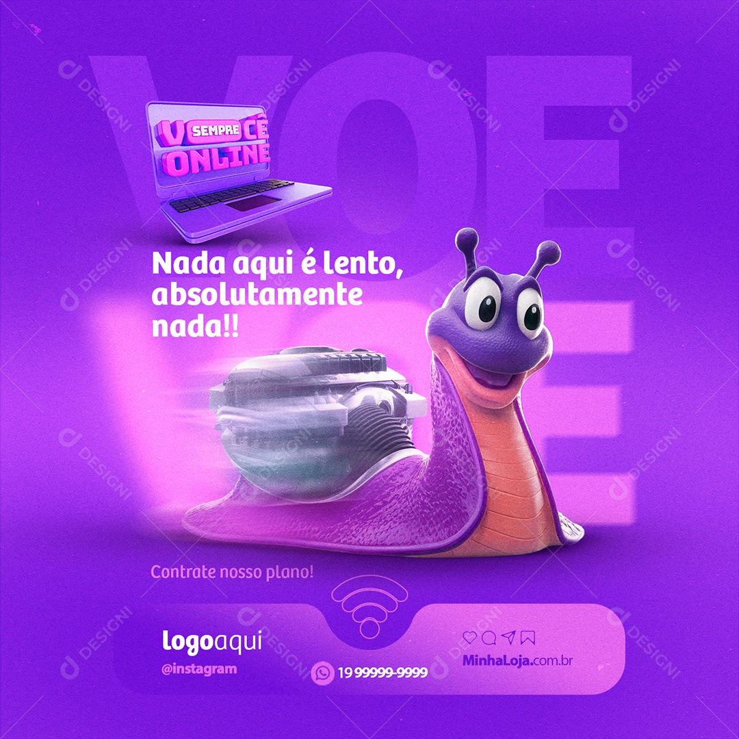 Você Sempre Online Nada Aqui é Lento Absolutamente nada Social Media PSD Editável