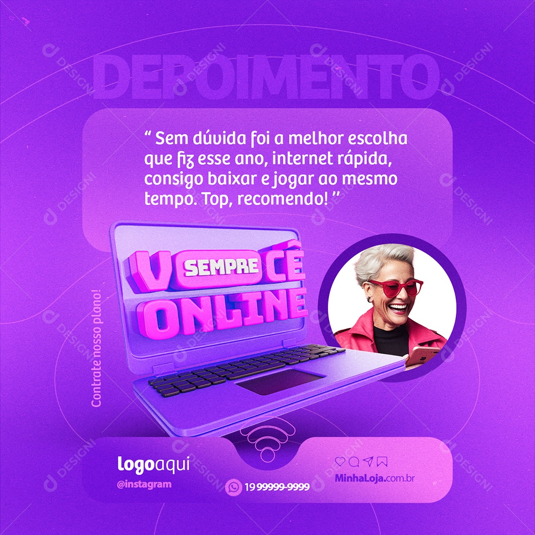 Você Sempre Online Depoimento Sem Dúvida foi a Melhor Social Media PSD Editável