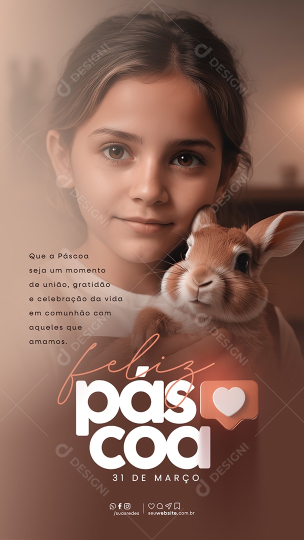 Story Páscoa 31 de Março Seja um Momento de União Gratidão e Celebração Social Media PSD Editável