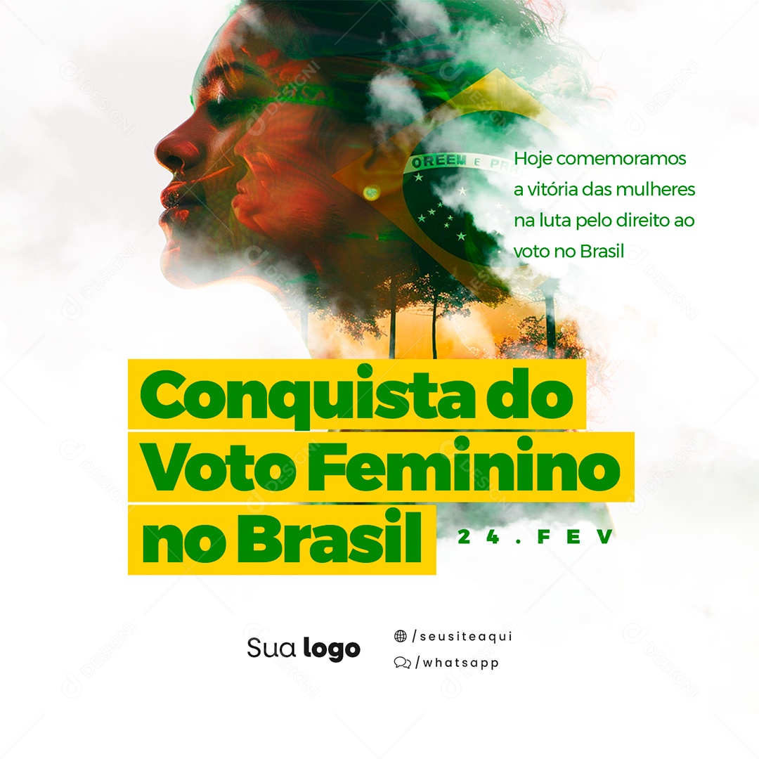 Dia da Conquista do Voto Feminino no Brasil 24 De Fevereiro Social Media PSD Editável