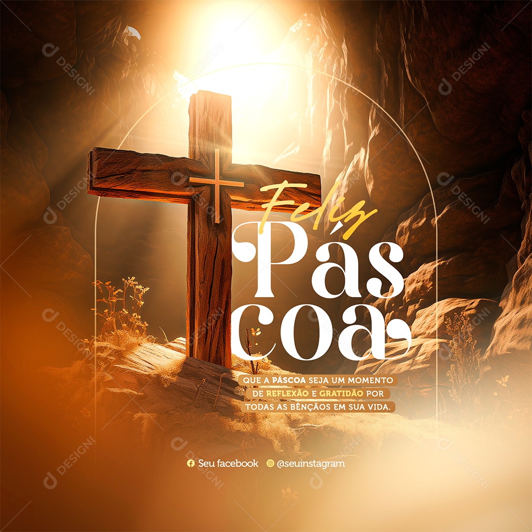 Feliz Páscoa 31 de Março Seja um Momento de Reflexão e Gratidão Social Media PSD Editável