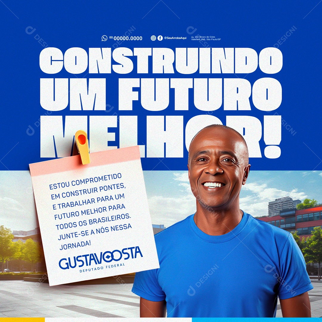 Politica Construindo um Futuro Melhor Deputado Federal Gustavo Costa Social Media PSD Editável
