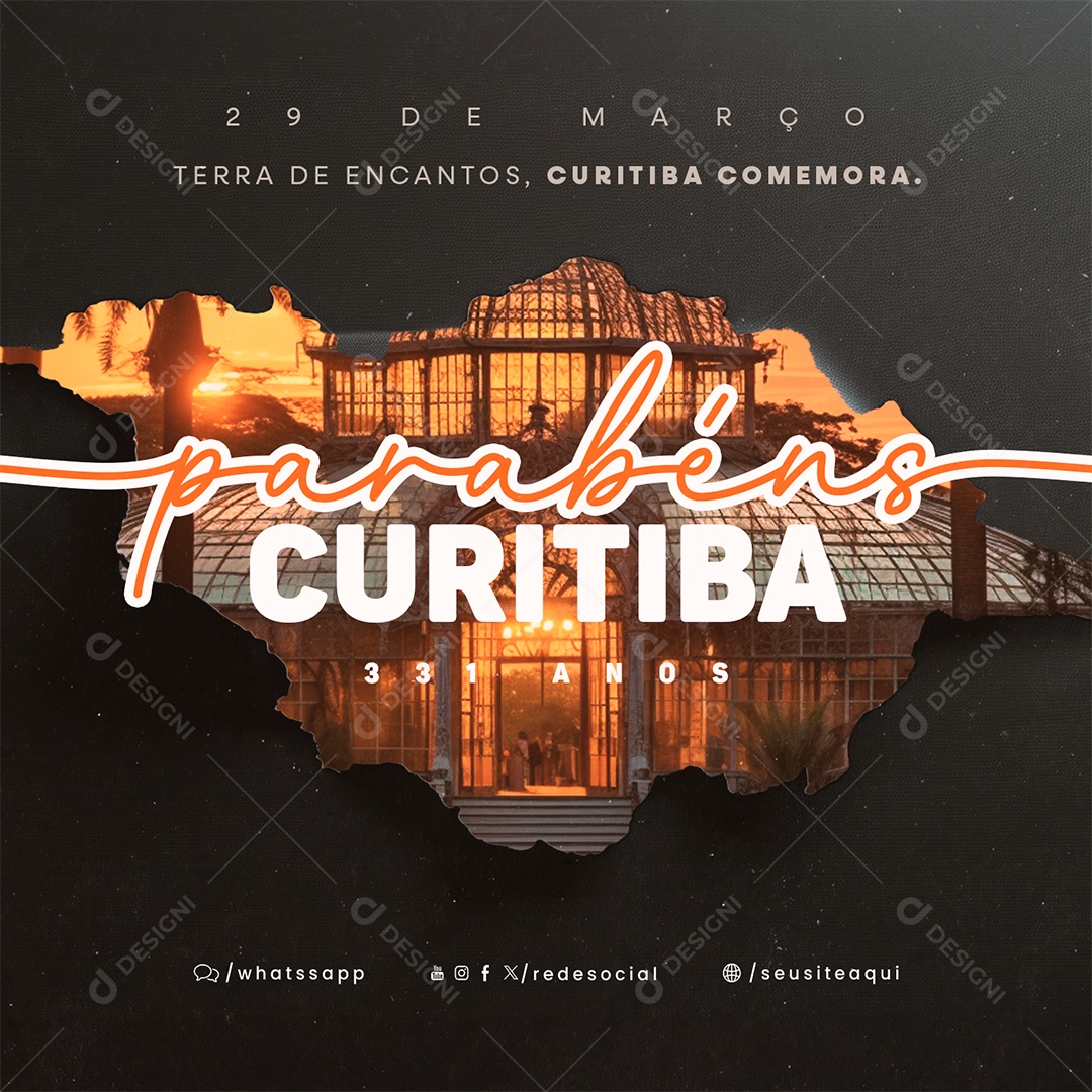 Aniversário de Curitiba 29 de Março Parabéns 331 Anos Social Media PSD Editável