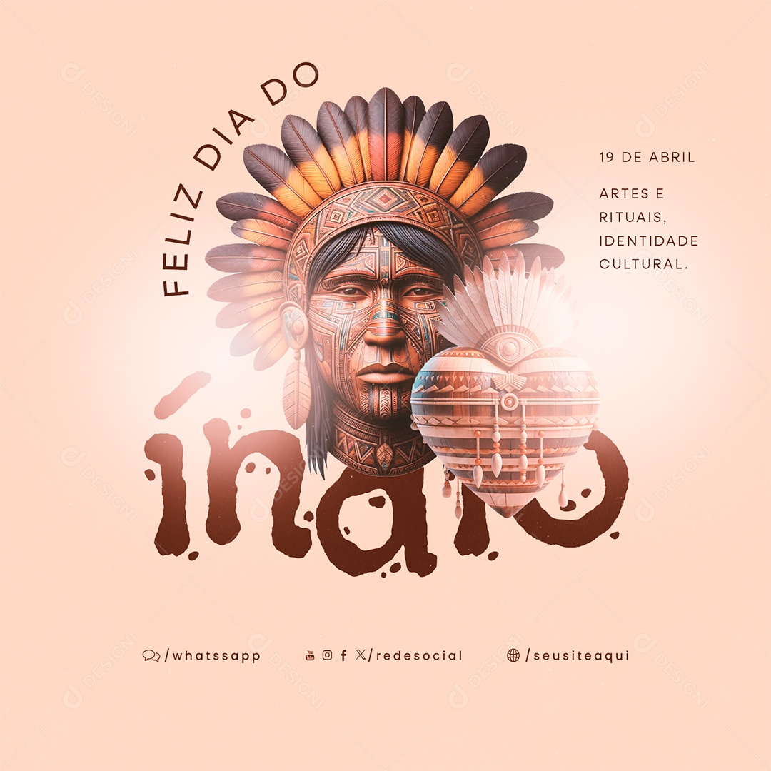 Dia do Índio 19 de Abril Artes e Rituais Identidade Cultural Social Media PSD Editável
