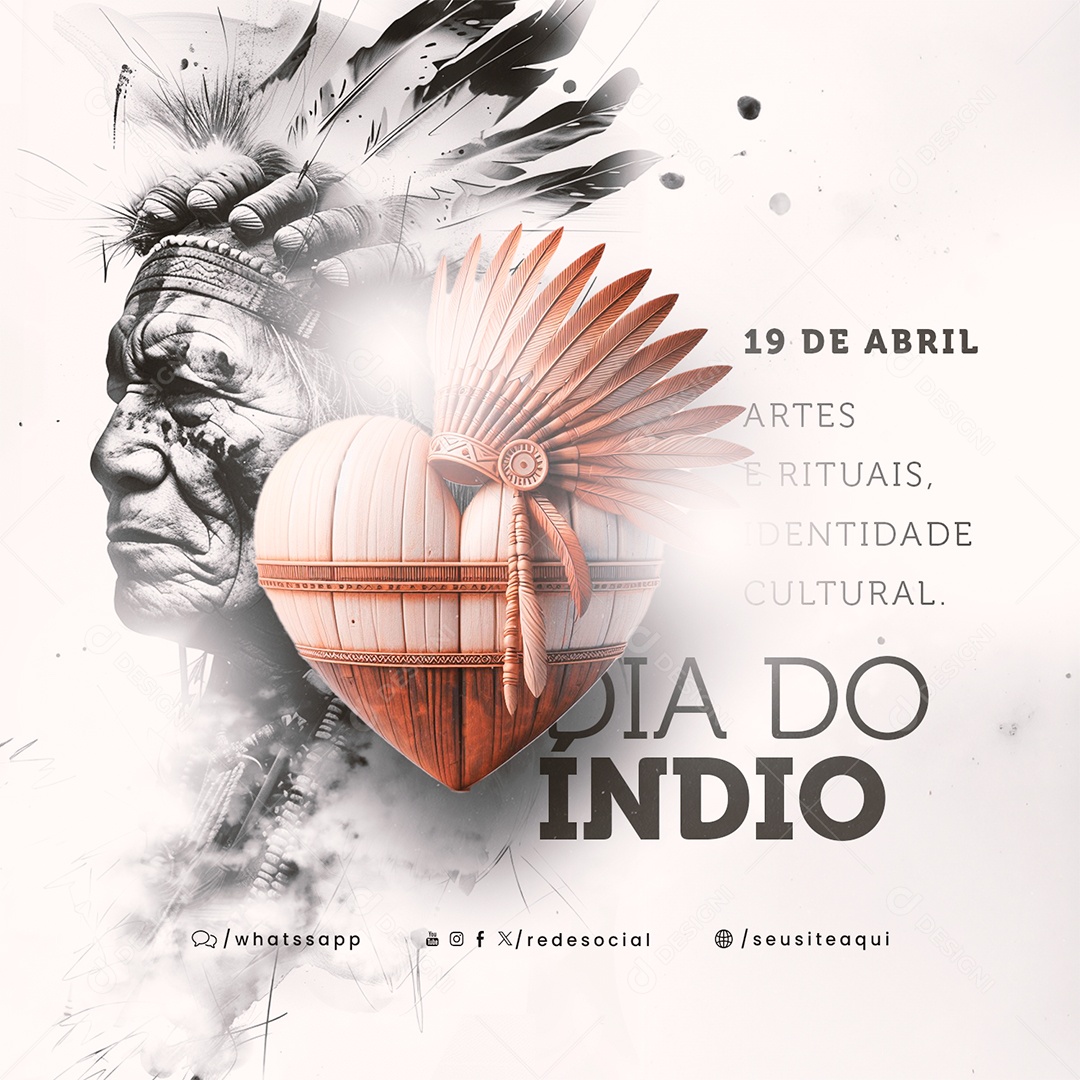 Dia do Índio 19 de Abril Artes e Rituais Identidade Cultural Social Media PSD Editável