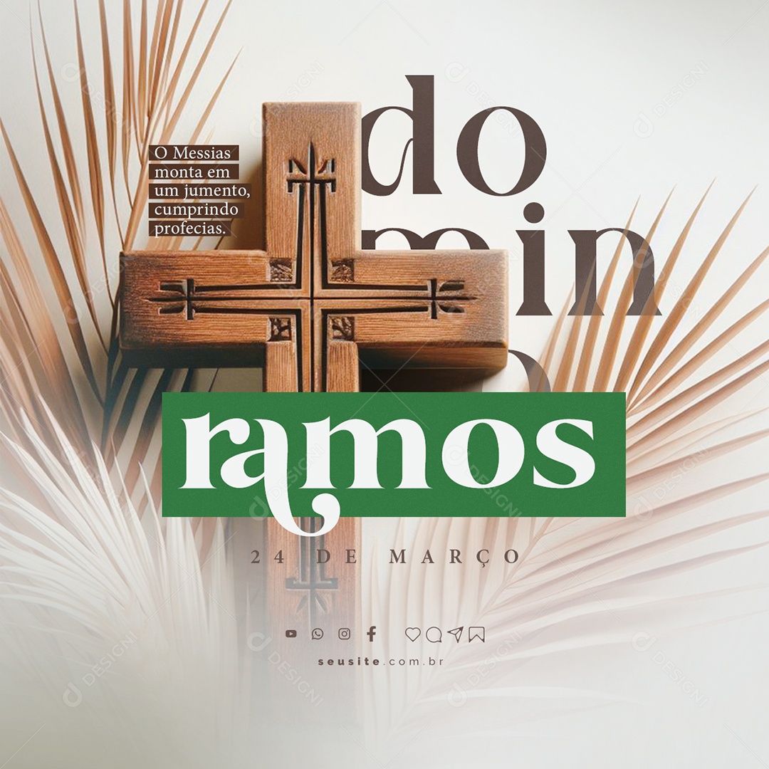 Domingo de Ramos 24 de Março O Messias Monta em um Jumento Social Media PSD Editável
